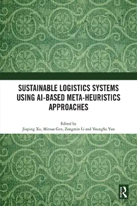 Read: Sustainable Logistics Systems Using AI-based Meta-Heuristics Approaches Book