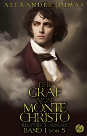Der Graf von Monte Christo. Band 1 - Alexandre Dumas & August Zoller