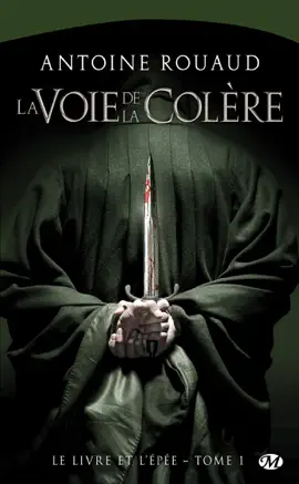 Read: Le Livre Book et l'Épée, T1 : La Voie de la colère