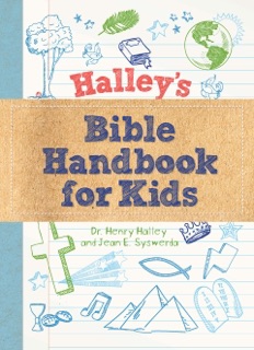 Halley's Bible Handbook for Kids by Henry H. Halley & Jean Syswerda