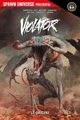 Read: Spawn Universe Presenta: Violator - Le Origini Book