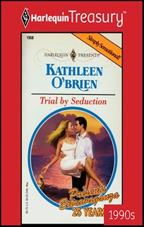 Trial by Seduction by Kathleen O'Brien