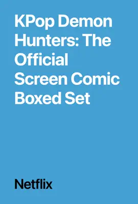 Read: KPop Book Demon Hunters: The Official Screen Comic Boxed Set