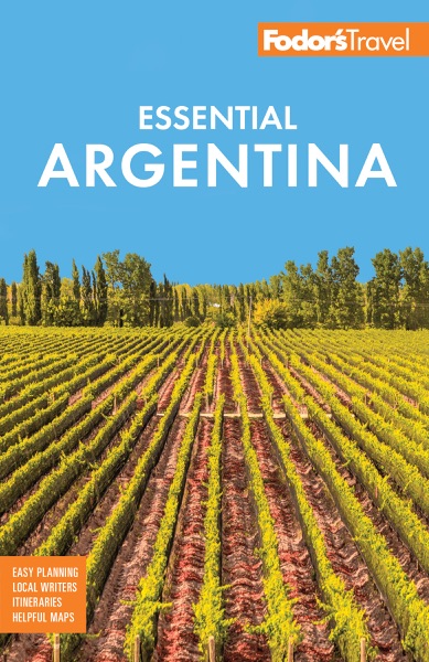 Fodor's Essential Argentina