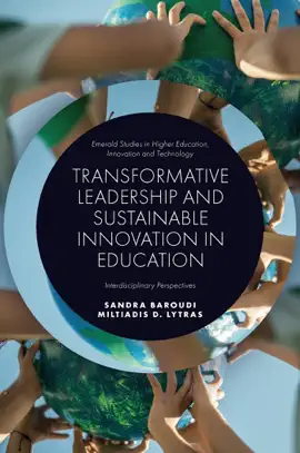 Read: Transformative Leadership and Sustainable Innovation in Education Book