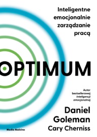 Optimum. Inteligentne emocjonalnie zarządzanie pracą