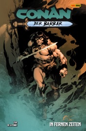 Conan der Barbar, Band 3 - Die Erben des Imperiums, die Dunkle Seite der Macht, Das letzte Kommando - Jim Zub