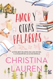 Amor y otra palabras - Christina Lauren