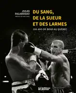 Du sang, de la sueur et des larmes