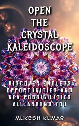 Read: Open the Crystal Kaleidoscope Book