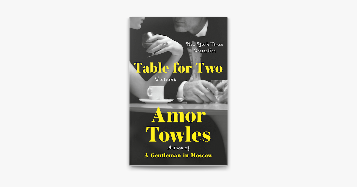  table for two by amor towles on apple books