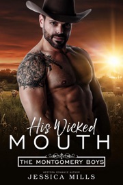 His Wicked Mouth - Jessica Mills