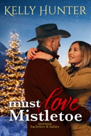 Must Love Mistletoe - Kelly Hunter