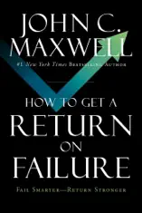 How to Get a Return on Failure