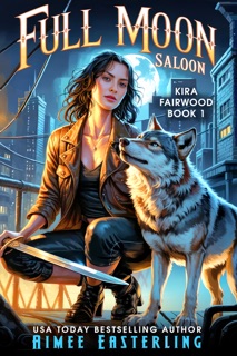 Full Moon Saloon by Aimee Easterling