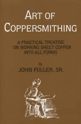 Art of Coppersmithing