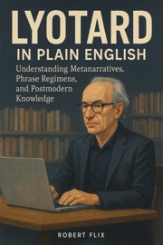 Lyotard in Plain English