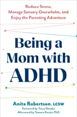 Being a Mom with ADHD