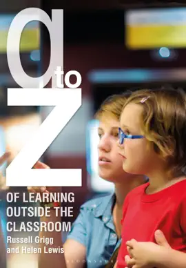 Read: A-Z of Learning Outside the Book Classroom