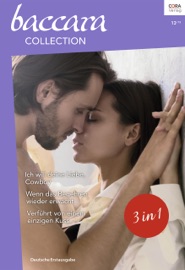 Baccara Collection Band 413 - Patricia Thayer, Monica S. Westing, Maisey Yates, Christopher Bischoff, Kianna Alexander & Katrin Lechat
