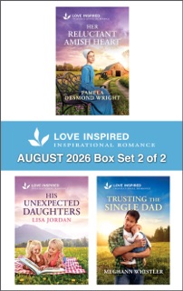 Love Inspired August 2026 Box Set - 2 of 2 by Pamela Desmond Wright, Lisa Jordan & Meghann Whistler