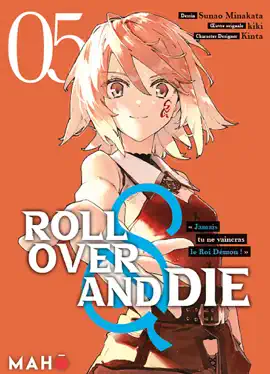 Roll Over and Die T05