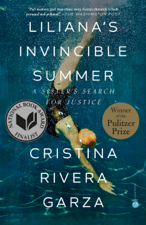 Liliana's Invincible Summer (Pulitzer Prize winner) - Cristina Rivera Garza Cover Art