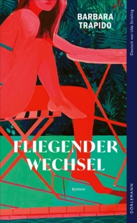 Fliegender Wechsel by Barbara Trapido