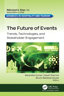 The Future of Events by Narendra Kumar, Swati Sharma & Bruno Barbosa Sousa