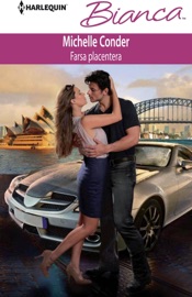 Farsa placentera - Michelle Conder