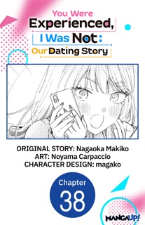 You Were Experienced, I Was Not: Our Dating Story #038 by Nagaoka Makiko, Noyama Carpaccio & magako