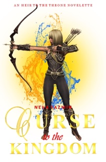 Curse to the Kingdom by Neha Yazmin