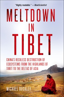 Meltdown in Tibet by Michael Buckley