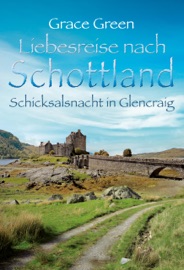 Schicksalsnacht in Glencraig - Grace Green