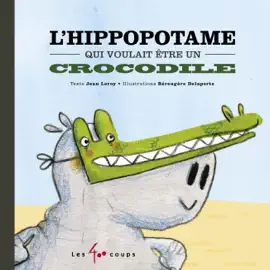 Read: L'hippopotame qui voulait être un crocodile Book