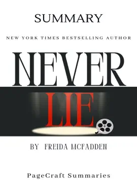 Summary of Never Lie by Freida McFadden