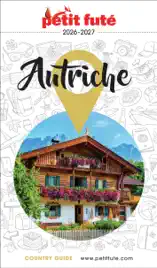 Guide Autriche 2026/2027 Petit Futé
