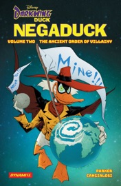 Negaduck Vol. 2: The Ancient Order of Villainy - Jeff Parker & Ciro Cangialosi