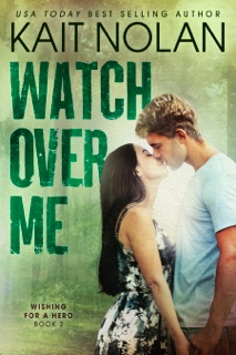 Watch Over Me by Kait Nolan