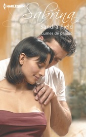 Cumes de paixão - Sandra Field