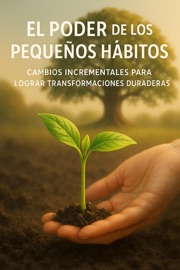 El Poder De Los Habitos - Javier Lopez & Luz Auroa Cielo
