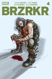 BRZRKR #4 (of 12) - Keanu Reeves & Matt Kindt