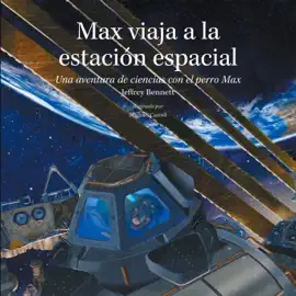 Max viaja a la estación espacial
