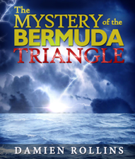 The Mystery of the Bermuda Triangle - Damien Rollins Cover Art