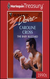 The Baby Blizzard - Caroline Cross