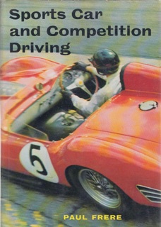 Sports Car and Competition Driving by Paul Frère