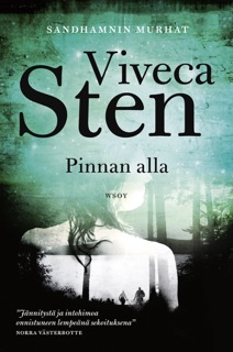 Pinnan alla by Viveca Sten