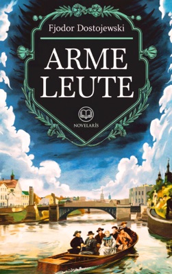 Dostojewski: Arme Leute