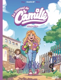 Le Journal de Camille T01 - Camille LV, Benjamin Ferré & Béatrice Bovo