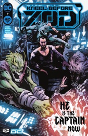 Kneel Before Zod (2024-) #7 - Joe Casey & Dan McDaid